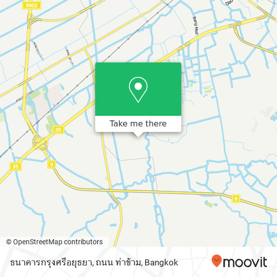 ธนาคารกรุงศรีอยุธยา, ถนน ท่าข้าม map