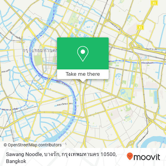 Sawang Noodle, บางรัก, กรุงเทพมหานคร 10500 map