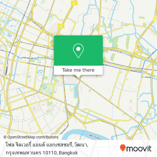 โฟล จิลเวอรี่ แอนด์ แอกเซสซอรี, วัฒนา, กรุงเทพมหานคร 10110 map