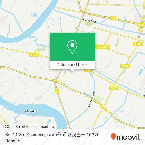 Soi 11 Soi Khwaeng, เทพารักษ์, 沙没巴干 10270 map