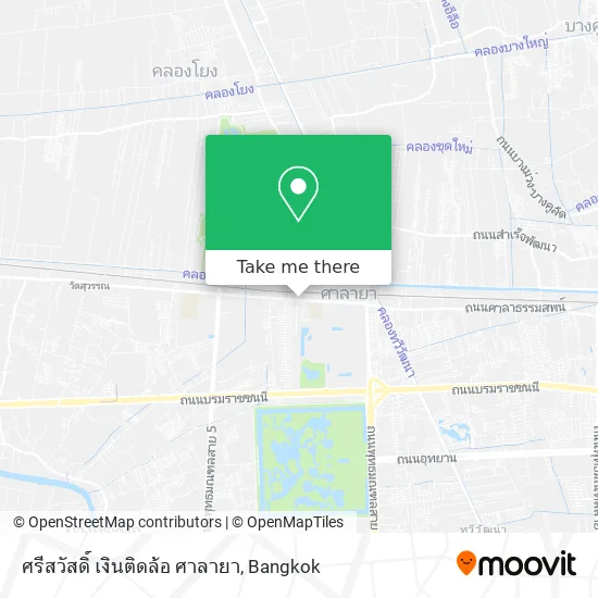 ศรีสวัสดิ์ เงินติดล้อ ศาลายา map