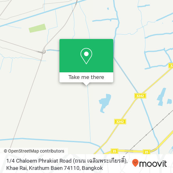 1 / 4 Chaloem Phrakiat Road (ถนน เฉลิมพระเกียรติ์), Khae Rai, Krathum Baen 74110 map