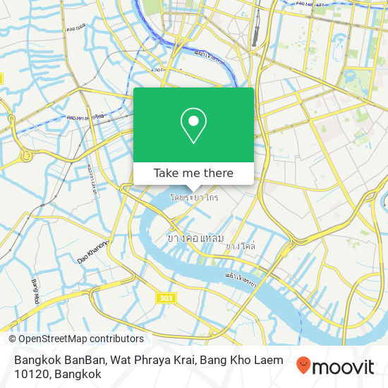 Bangkok BanBan, Wat Phraya Krai, Bang Kho Laem 10120 map