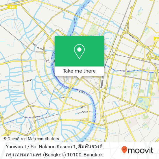 Yaowarat / Soi Nakhon Kasem 1, สัมพันธวงศ์, กรุงเทพมหานคร (Bangkok) 10100 map