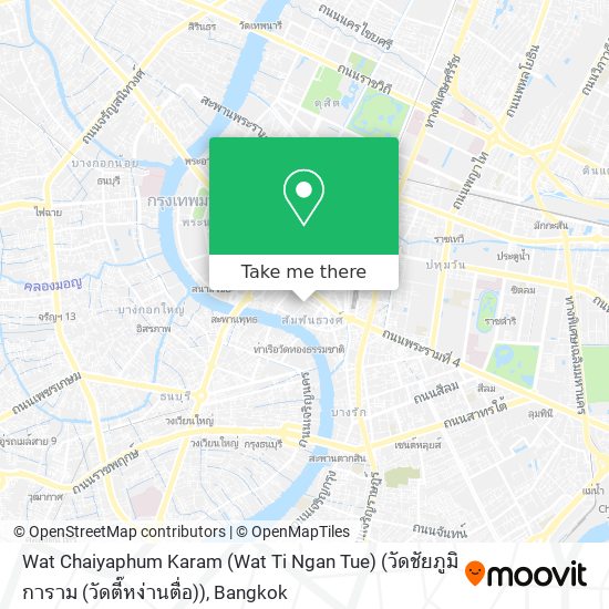 Wat Chaiyaphum Karam (Wat Ti Ngan Tue) (วัดชัยภูมิการาม (วัดตี๊หง่านตื่อ)) map