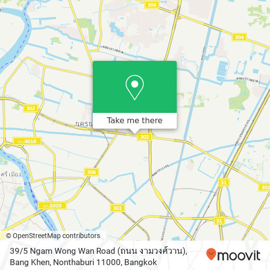 39 / 5 Ngam Wong Wan Road (ถนน งามวงศ์วาน), Bang Khen, Nonthaburi 11000 map