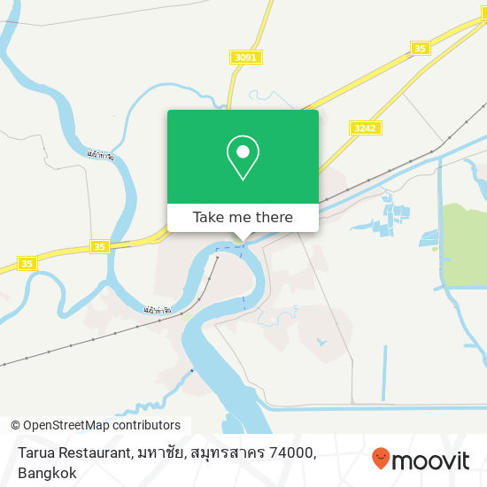 Tarua Restaurant, มหาชัย, สมุทรสาคร 74000 map
