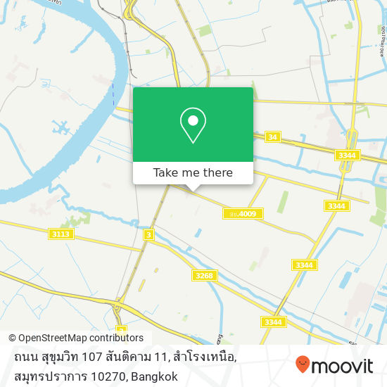 ถนน สุขุมวิท 107 สันติคาม 11, สำโรงเหนือ, สมุทรปราการ 10270 map