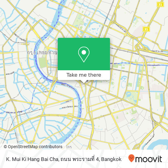 K. Mui Ki Hang Bai Cha, ถนน พระรามที่ 4 map