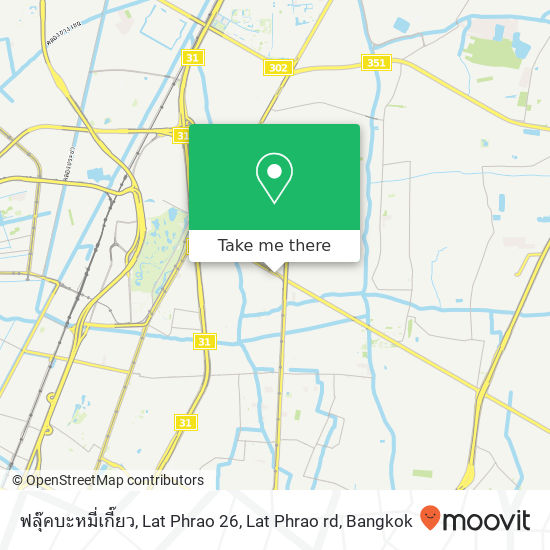 ฟลุ๊คบะหมี่เกี๊ยว, Lat Phrao 26, Lat Phrao rd map