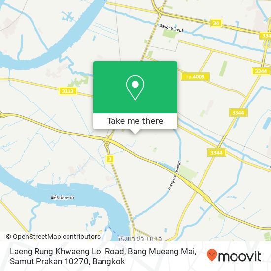 Laeng Rung Khwaeng Loi Road, Bang Mueang Mai, Samut Prakan 10270 map