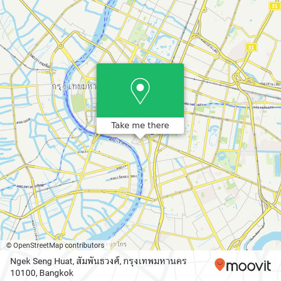 Ngek Seng Huat, สัมพันธวงศ์, กรุงเทพมหานคร 10100 map
