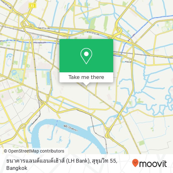 ธนาคารแลนด์แอนด์เฮ้าส์ (LH Bank), สุขุมวิท 55 map