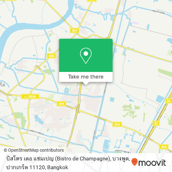 บิสโตร เดอ แชมเปญ (Bistro de Champagne), บางพูด, ปากเกร็ด 11120 map