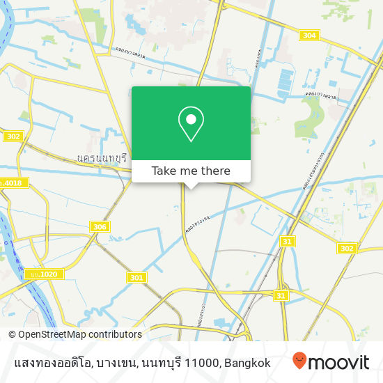 แสงทองออดิโอ, บางเขน, นนทบุรี 11000 map