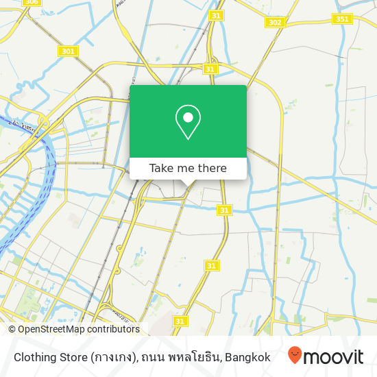 Clothing Store (กางเกง), ถนน พหลโยธิน map