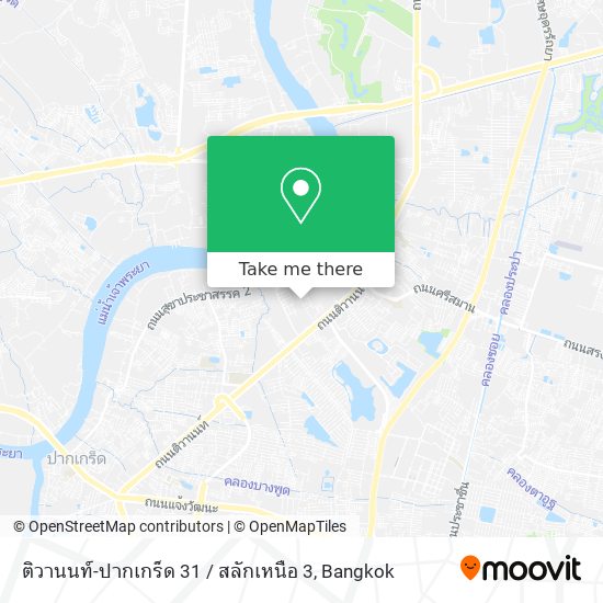 ติวานนท์-ปากเกร็ด 31 / สลักเหนือ 3 map