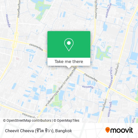 Cheevit Cheeva (ชีวิต ชีวา) map