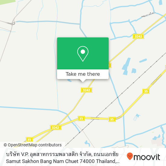 บริษัท V.P. อุตสาหกรรมพลาสติก จำกัด, ถนนเอกชัย Samut Sakhon Bang Nam Chuet‎ 74000 Thailand map