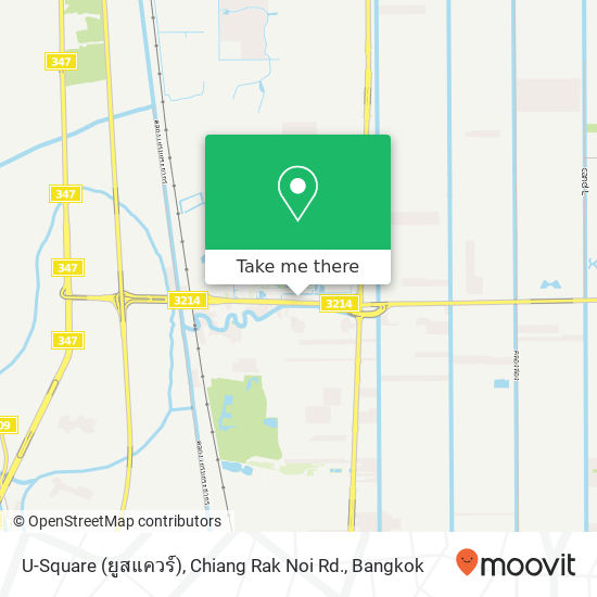 U-Square (ยูสแควร์), Chiang Rak Noi Rd. map