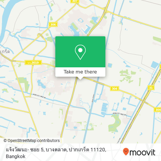 แจ้งวัฒนะ- ซอย 5, บางตลาด, ปากเกร็ด 11120 map