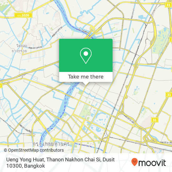 Ueng Yong Huat, Thanon Nakhon Chai Si, Dusit 10300 map