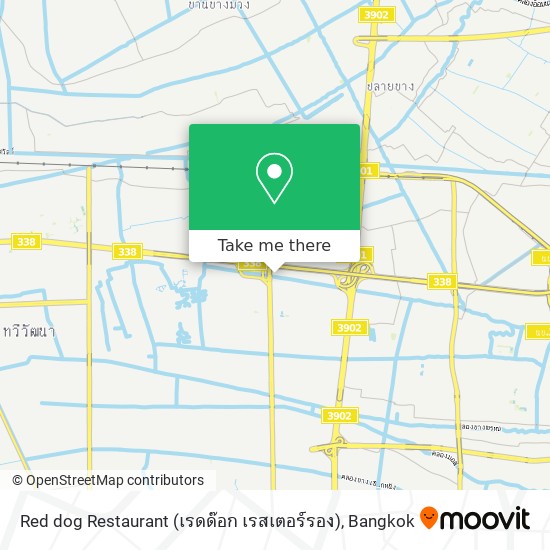 Red dog Restaurant (เรดด๊อก เรสเตอร์รอง) map