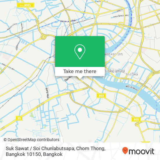 Suk Sawat / Soi Chunlabutsapa, Chom Thong, Bangkok 10150 map