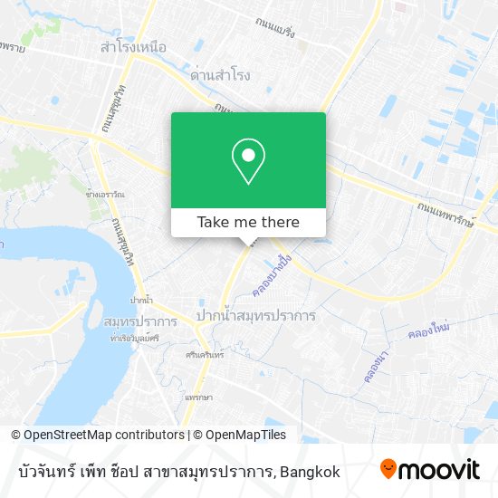 บัวจันทร์ เพ็ท ช็อป สาขาสมุทรปราการ map