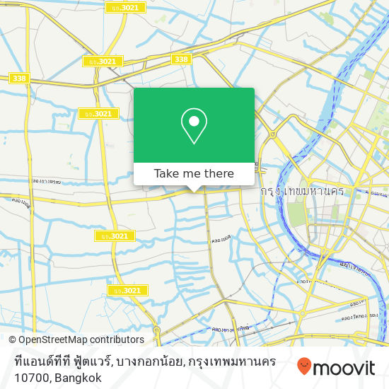 ทีแอนด์ทีที ฟู้ตแวร์, บางกอกน้อย, กรุงเทพมหานคร 10700 map