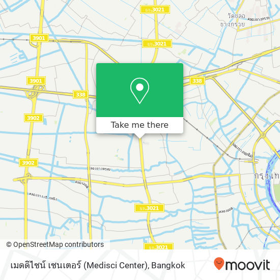 เมดดิไซน์ เซนเตอร์ (Medisci Center) map