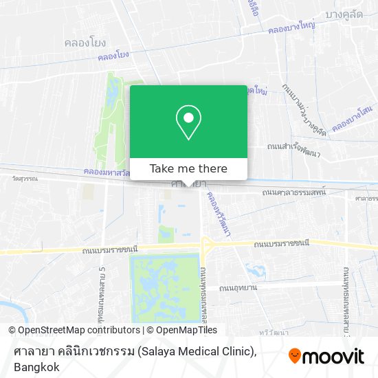 ศาลายา คลินิกเวชกรรม (Salaya Medical Clinic) map