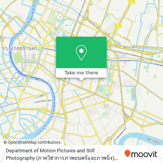 Department of Motion Pictures and Still Photography (ภาควิชาการภาพยนตร์และภาพนิ่ง) map