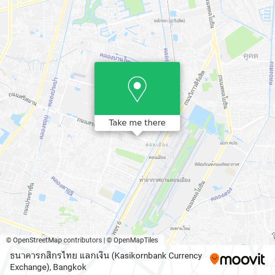 ธนาคารกสิกรไทย แลกเงิน (Kasikornbank Currency Exchange) map