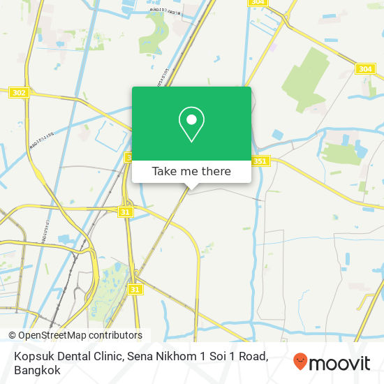 Kopsuk Dental Clinic, Sena Nikhom 1 Soi 1 Road map