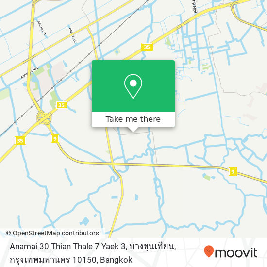 Anamai 30 Thian Thale 7 Yaek 3, บางขุนเทียน, กรุงเทพมหานคร 10150 map