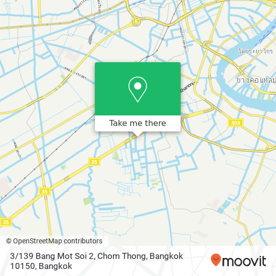 3 / 139 Bang Mot Soi 2, Chom Thong, Bangkok 10150 map