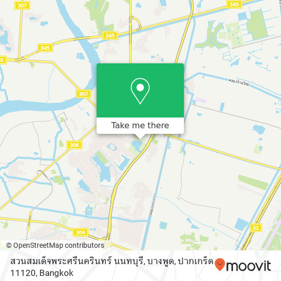 สวนสมเด็จพระศรีนครินทร์ นนทบุรี, บางพูด, ปากเกร็ด 11120 map