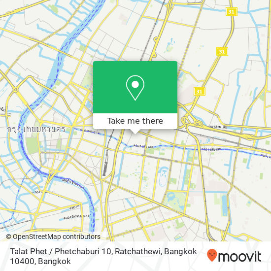 Talat Phet / Phetchaburi 10, Ratchathewi, Bangkok 10400 map