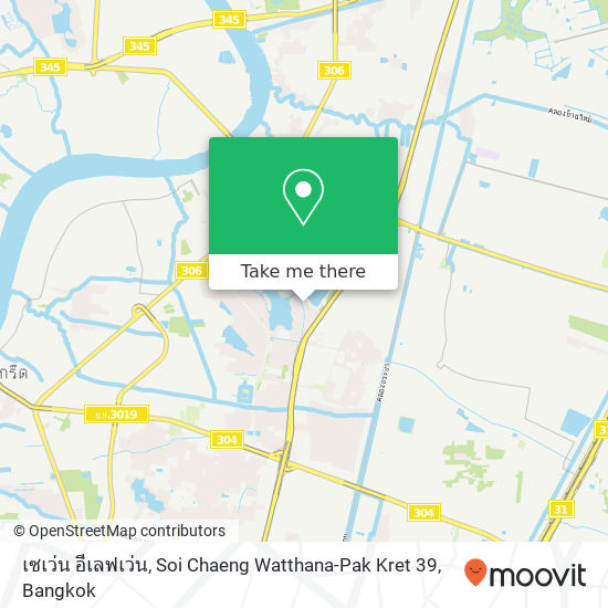 เซเว่น อีเลฟเว่น, Soi Chaeng Watthana-Pak Kret 39 map