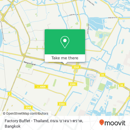 Factory Buffet - Thailand, ถนน บางนา-ตราด map