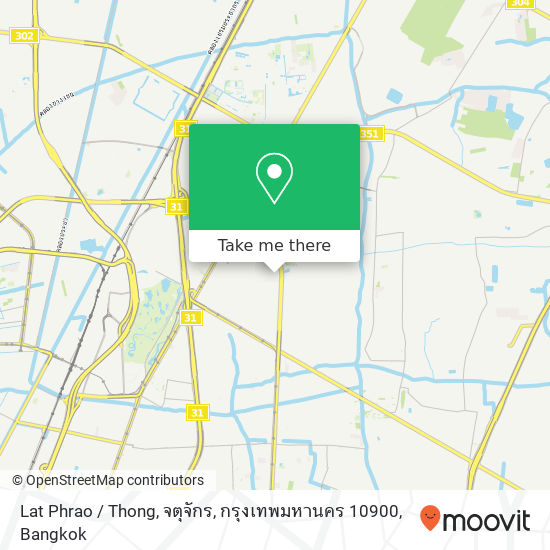 Lat Phrao / Thong, จตุจักร, กรุงเทพมหานคร 10900 map