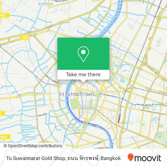To.Suwannarat Gold Shop, ถนน จักรพงษ์ map