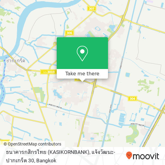 ธนาคารกสิกรไทย (KASIKORNBANK), แจ้งวัฒนะ-ปากเกร็ด 30 map