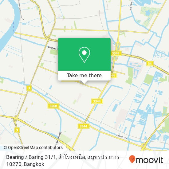 Bearing / Baring 31 / 1, สำโรงเหนือ, สมุทรปราการ 10270 map