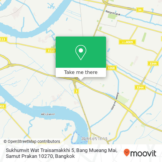 Sukhumvit Wat Traisamakkhi 5, Bang Mueang Mai, Samut Prakan 10270 map