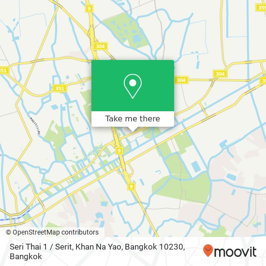 Seri Thai 1 / Serit, Khan Na Yao, Bangkok 10230 map