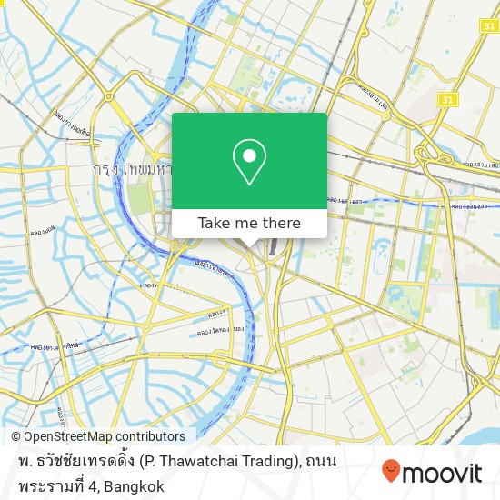 พ. ธวัชชัยเทรดดิ้ง (P. Thawatchai Trading), ถนน พระรามที่ 4 map