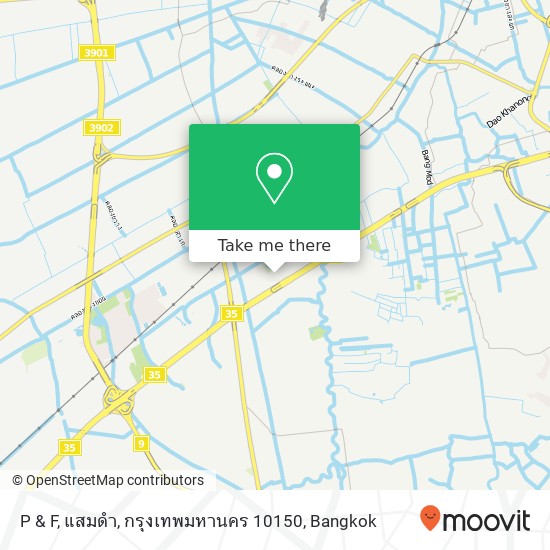 P & F, แสมดำ, กรุงเทพมหานคร 10150 map