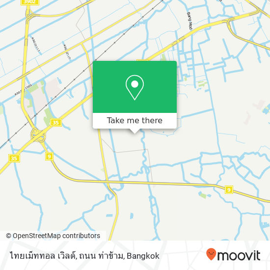 ไทยเม็ททอล เวิลด์, ถนน ท่าข้าม map